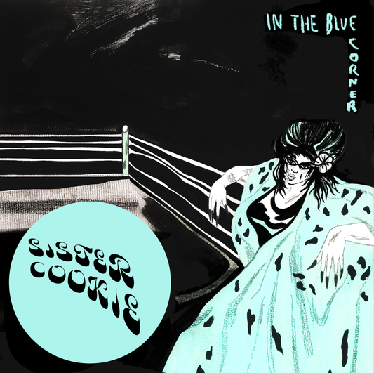 Sister Cookie In The Blue Corner (DUSK BLUE VINYL)