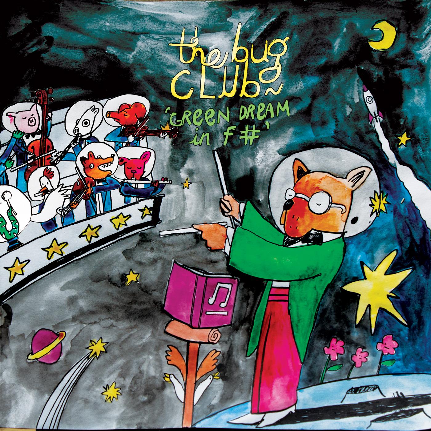 The Bug Club Green Dream In F# (ORCHID VINYL)