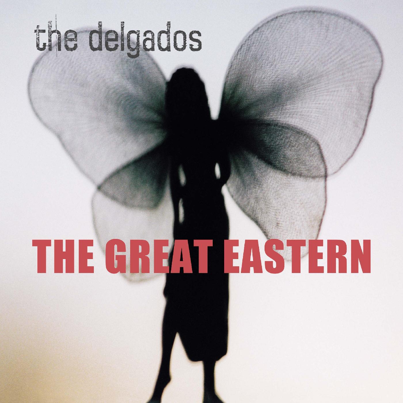 The Delgados The Great Eastern