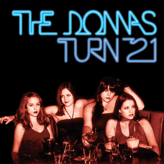 The Donnas Turn 21 (Remastered) (BLUE ICE QUEEN VINYL)