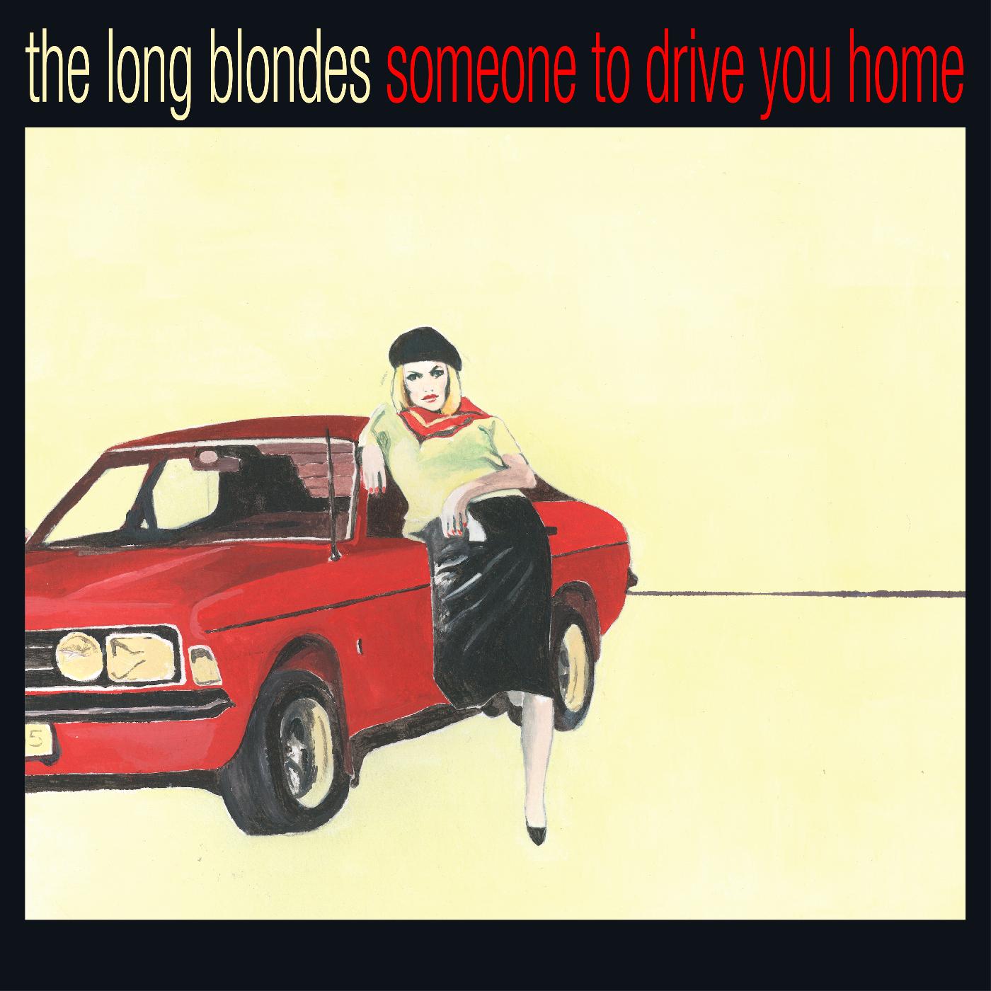 The Long Blondes Someone To Drive You Home (YELLOW & RED VINYL)