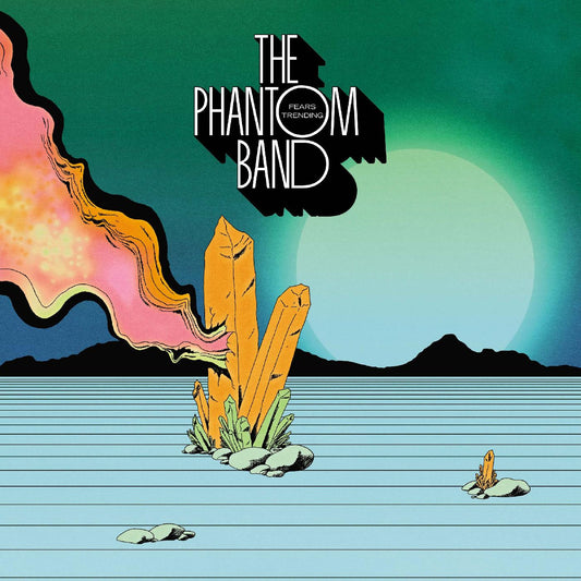 The Phantom Band Fears Trending