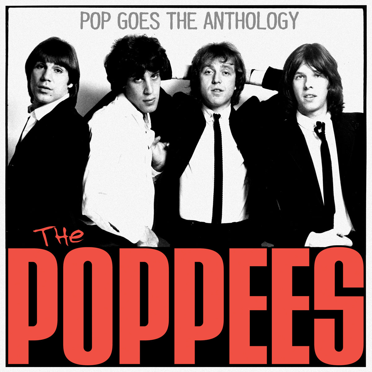 The Poppees Pop Goes The Anthology