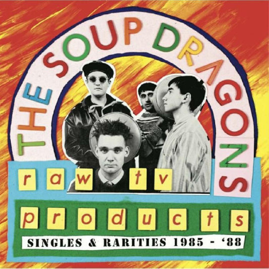 The Soup Dragons Raw TV Products - Singles & Rarities 1985-88 (RED VINYL)