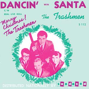 The Trashmen Dancin' with Santa / Real Live Dolln (GOLD VINYL)