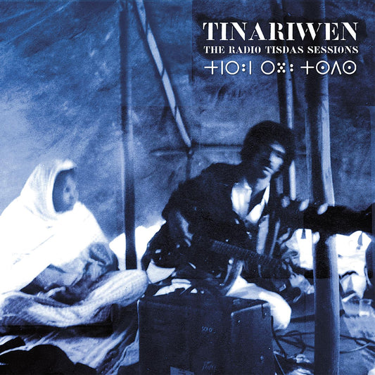 Tinariwen The Radio Tisdas Sessions (WHITE VINYL)