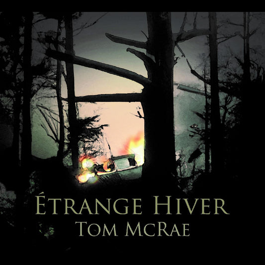 Tom McRae …trange Hiver††