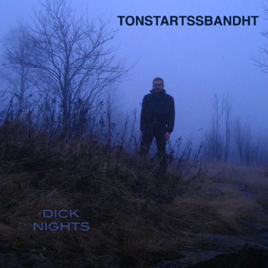 Tonstartssbandht Dick Nights (DARK GREEN VINYL)