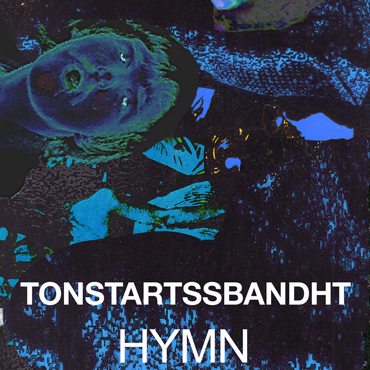 Tonstartssbandht Hymn (ORANGE VINYL)