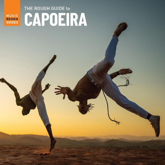 Various Artists The Rough Guide To Capoeira