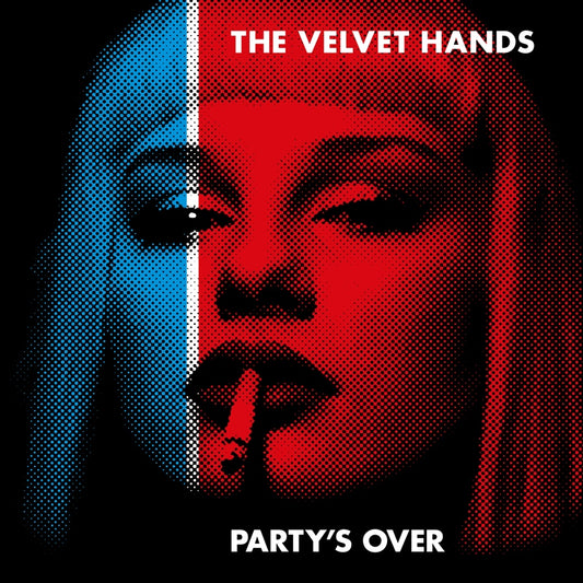 Velvet Hands Party's Over