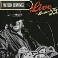 Waylon Jennings Live From Austin, TX '89