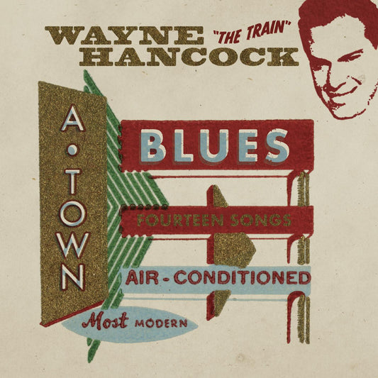 Wayne Hancock A-Town Blues (RED VINYL)