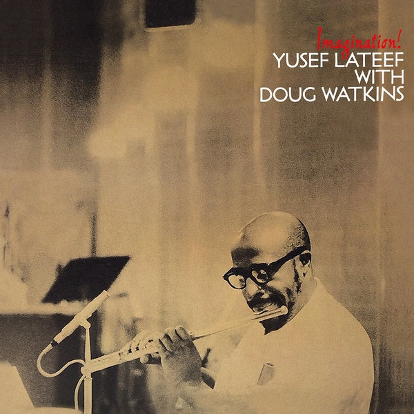 YUSEF LATEEF AND DOUG WATKINS Imagination!